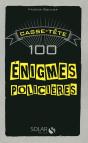 Casse-Tête ; 100 Énigmes Policières - Preview