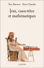 Casse-Têtes, Jeux Et Mathématiques - Preview