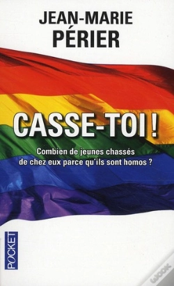 Capa do artigo Casse-Toi ! ; Combien De Jeunes Chassés De Chez Eux Parce Qu'Ils Sont Homos ?