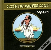 Capa do artigo Casse Toi Pauvre Con !