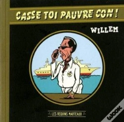 Capa do artigo Casse Toi Pauvre Con !