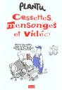 Cassettes, Mensonges Et Video - Preview