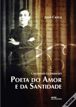Capa do artigo Cassiano Guimarães - Poeta do Amor e da Santidade