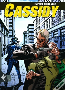 Capa do artigo Cassidy Tome 2 : Emprise Sur La Ville