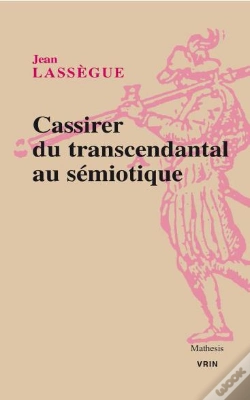 Capa do artigo Cassirer ; Du Transcendantal Au Sémiotique