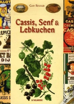Capa do artigo Cassis, Moutarde Et Pain D'Épices