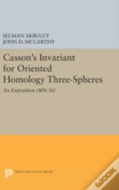 Casson'S Invariant For Oriented Homology Three-Spheres