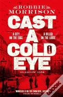 Cast A Cold Eye