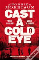 Cast A Cold Eye