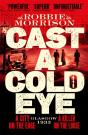 Cast A Cold Eye - Preview
