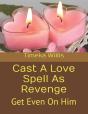 Cast A Love Spell As Revenge - Preview