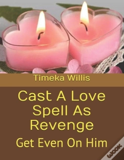 Capa do artigo Cast A Love Spell As Revenge