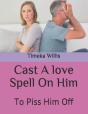 Cast A Love Spell On Him - Preview
