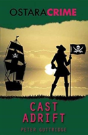 Cast Adrift - Preview