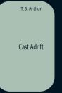 Cast Adrift - Preview