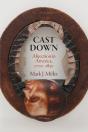 Cast Down - Preview