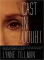 Cast In Doubt - Preview