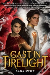 Cast In Firelight