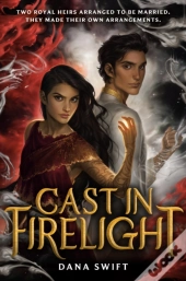 Cast In Firelight