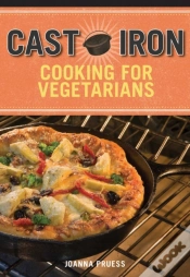 Capa do artigo Cast Iron Cooking For Vegetarians