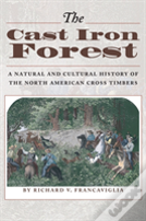 Cast Iron Forest