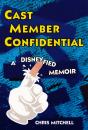 Cast Member Confidential: - Preview