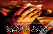 Cast No Shadow