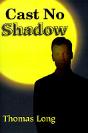 Cast No Shadow - Preview