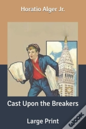 Cast Upon The Breakers