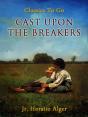 Cast Upon The Breakers - Preview
