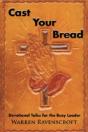 Cast Your Bread - Preview