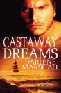 Castaway Dreams - Preview