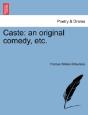 Caste: An Original Comedy, Etc. - Preview