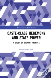 Caste-Class Hegemony And State Power
