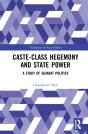 Caste-Class Hegemony And State Power - Preview
