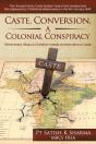 Caste, Conversion A Colonial Conspiracy - Preview