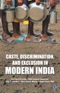 Caste, Discrimination, And Exclusion In Modern India - Preview