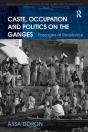 Caste, Occupation And Politics On The Ganges - Preview