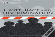 Caste Race And Discrimination