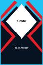 Caste - Preview