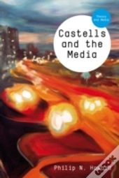 Castells And The Media