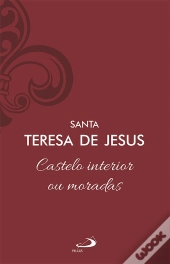 Castelo Interior Ou Moradas - Vol 8/1