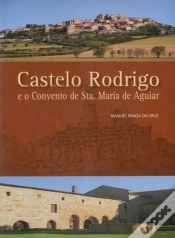 Capa do artigo Castelo Rodrigo e o Convento de Sta. Maria de Aguiar
