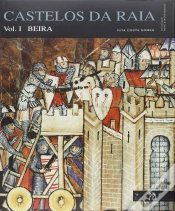 Capa do artigo Castelos da Raia - Volume I - Beira
