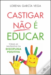 Castigar Não é Educar