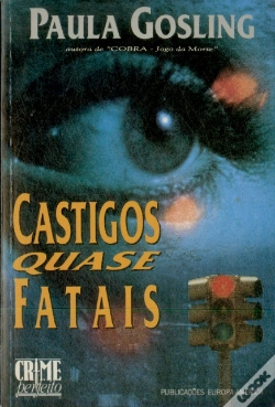 Capa do artigo Castigos Quase Fatais