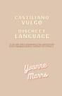 Castiliano Vulgo - Discreet Language An Elizabethan Story - Preview