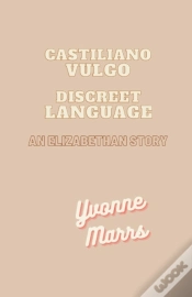 Capa do artigo Castiliano Vulgo - Discreet Language An Elizabethan Story