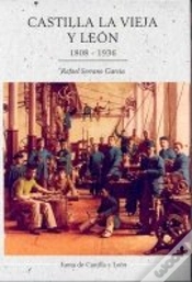 Capa do artigo Castilla La Vieja Y Leon. 1808-1936.