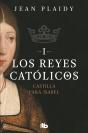 Castilla Para Isabel (Los Reyes Católicos 1) - Preview